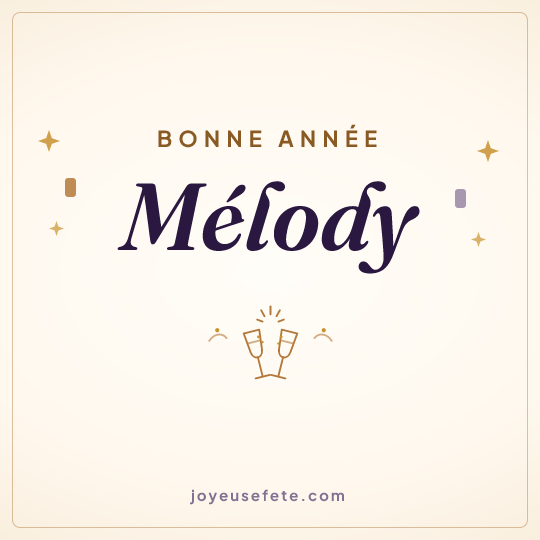 Image carrée « Bonne année Mélody » pour WhatsApp