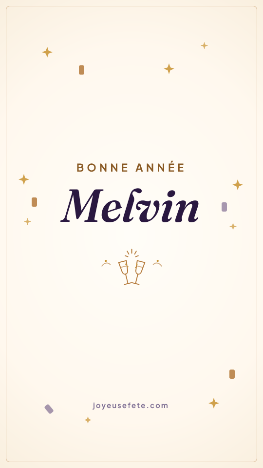 Image « Bonne année Melvin » au format story