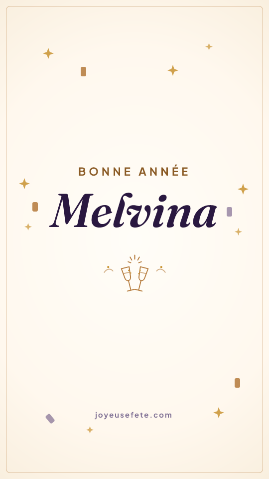 Image « Bonne année Melvina » au format story