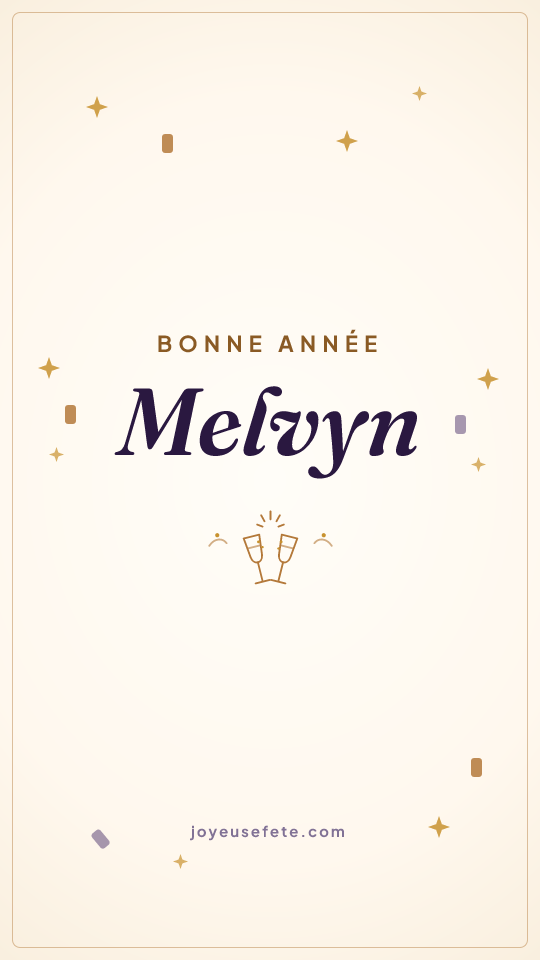 Image « Bonne année Melvyn » au format story