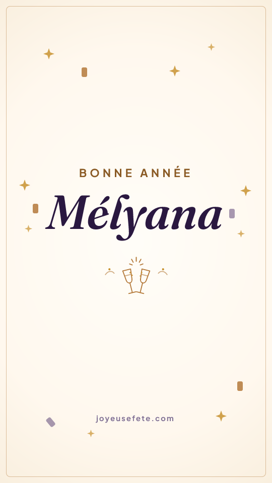 Image « Bonne année Mélyana » au format story