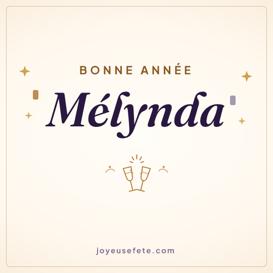 Image carrée « Bonne année Mélynda » pour WhatsApp