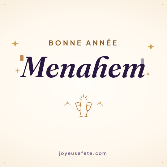 Image carrée « Bonne année Menahem » pour WhatsApp