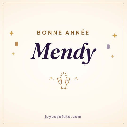 Image carrée « Bonne année Mendy » pour WhatsApp