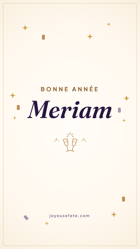 Image « Bonne année Meriam » au format story