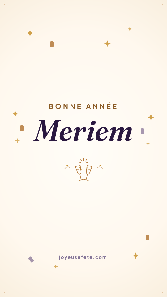 Image « Bonne année Meriem » au format story