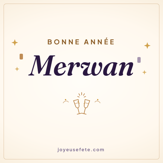 Image carrée « Bonne année Merwan » pour WhatsApp
