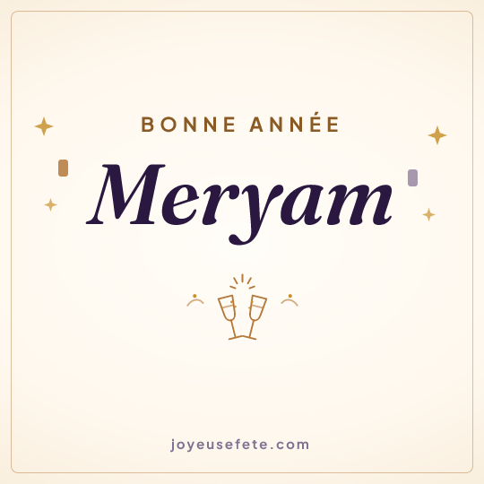 Image carrée « Bonne année Meryam » pour WhatsApp