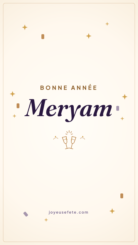 Image « Bonne année Meryam » au format story