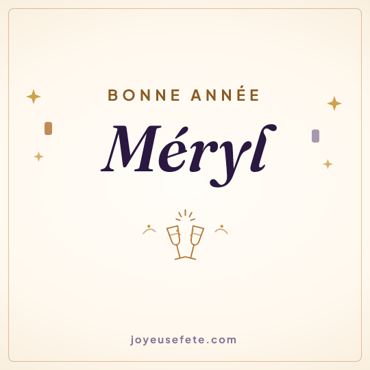 Image carrée « Bonne année Méryl » pour WhatsApp