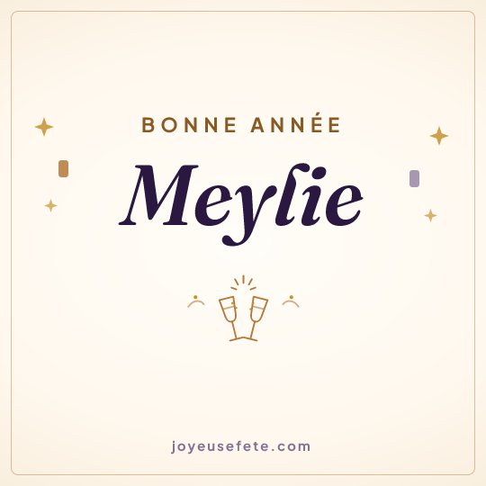 Image carrée « Bonne année Meylie » pour WhatsApp