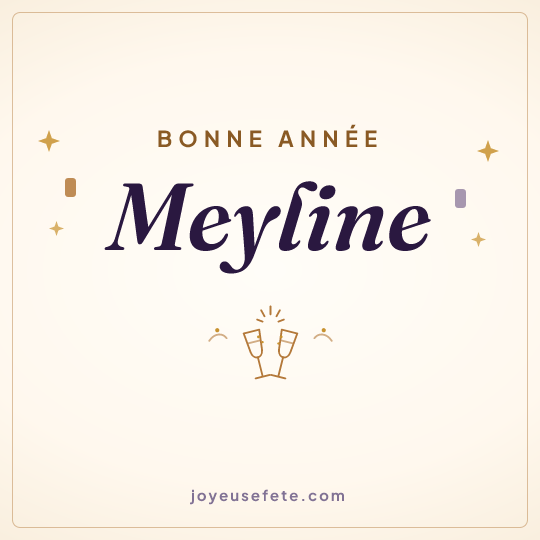 Image carrée « Bonne année Meyline » pour WhatsApp