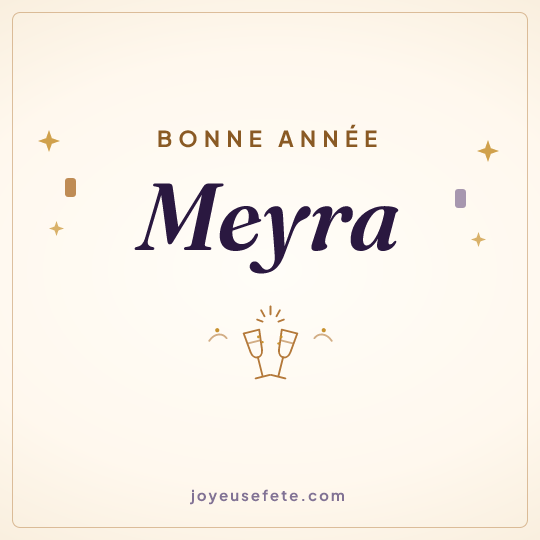 Image carrée « Bonne année Meyra » pour WhatsApp