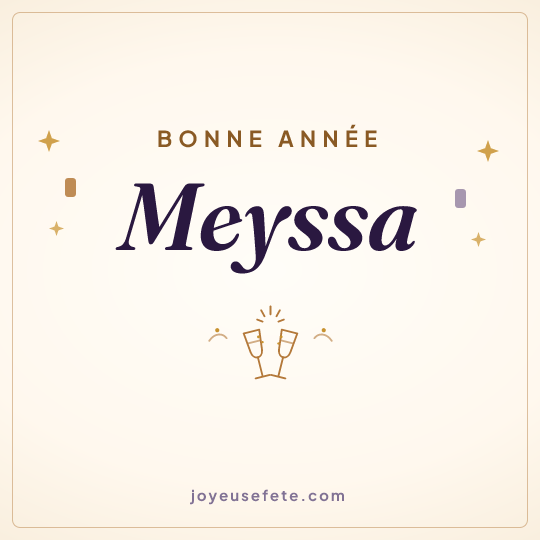 Image carrée « Bonne année Meyssa » pour WhatsApp