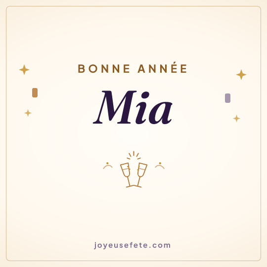 Image carrée « Bonne année Mia » pour WhatsApp