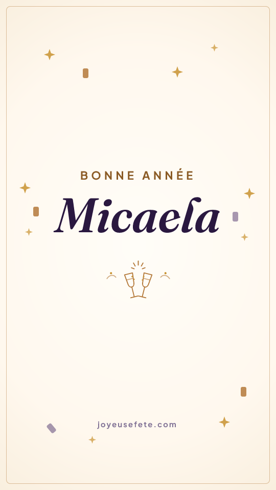 Image « Bonne année Micaela » au format story