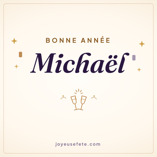 Image carrée « Bonne année Michaël » pour WhatsApp