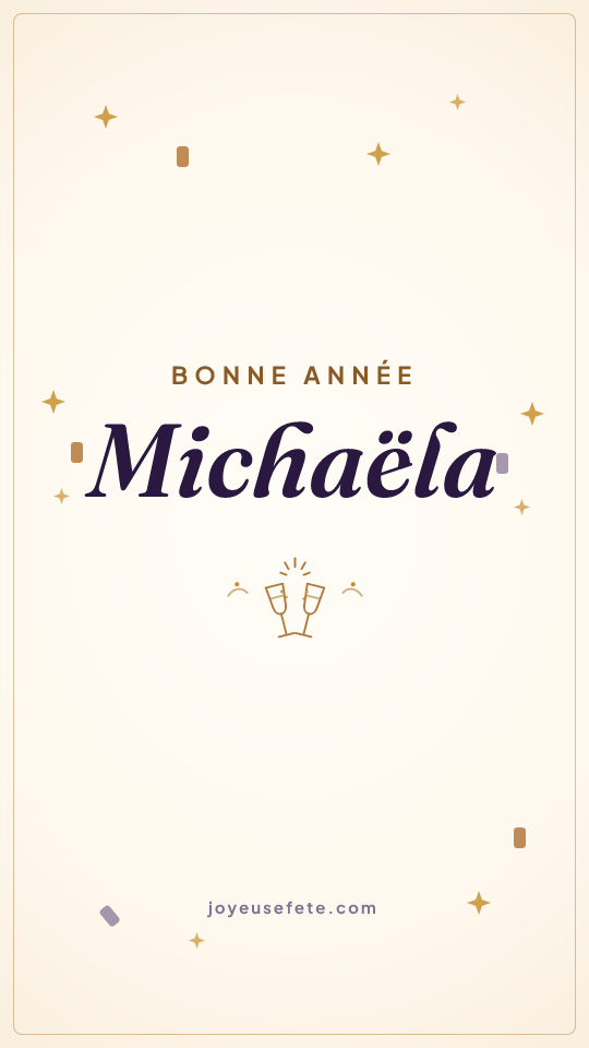 Image « Bonne année Michaëla » au format story
