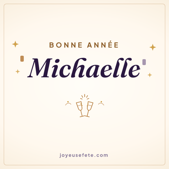 Image carrée « Bonne année Michaelle » pour WhatsApp