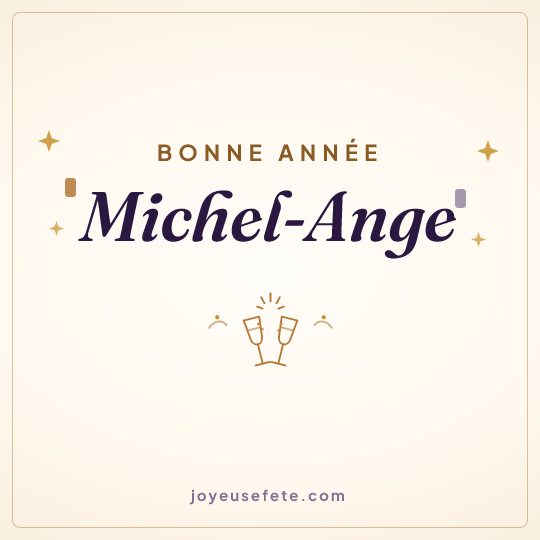 Image carrée « Bonne année Michel-Ange » pour WhatsApp