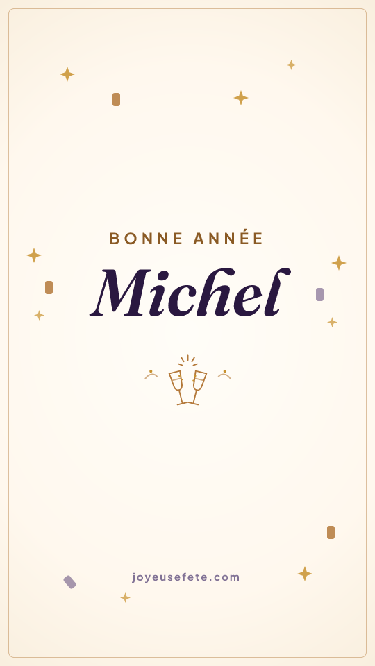 Image « Bonne année Michel » au format story
