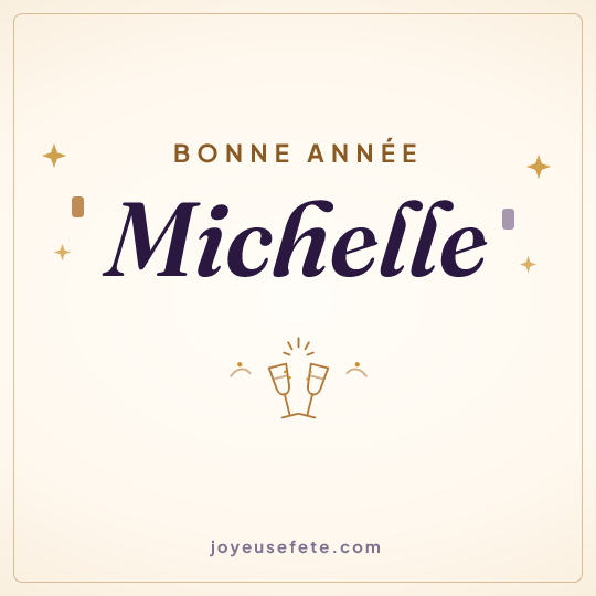 Image carrée « Bonne année Michelle » pour WhatsApp