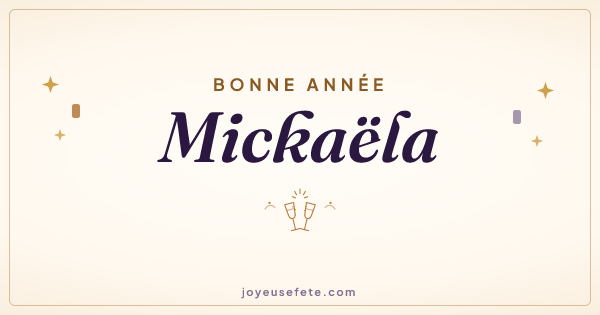 Image « Bonne année Mickaëla » au format large