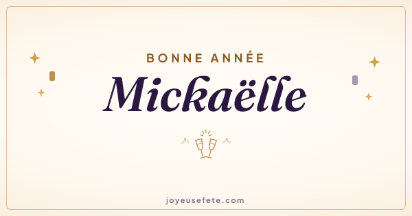 Image « Bonne année Mickaëlle » au format large