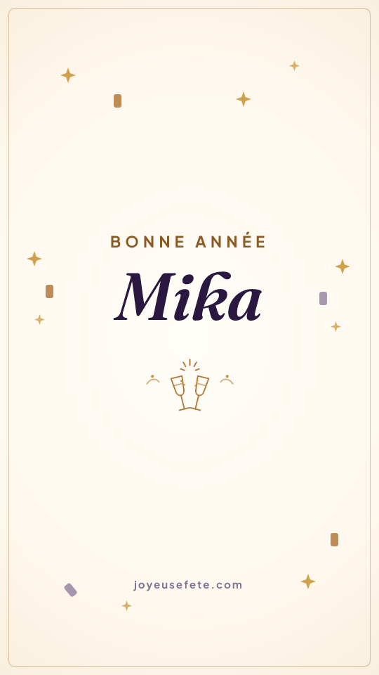 Image « Bonne année Mika » au format story