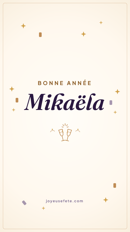 Image « Bonne année Mikaëla » au format story