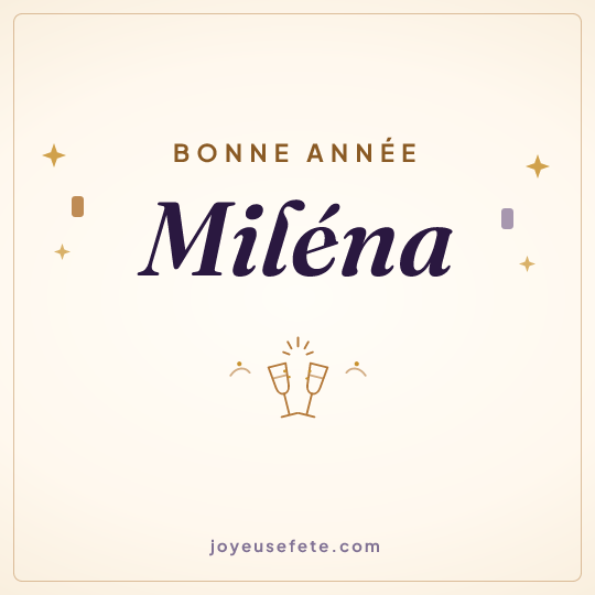 Image carrée « Bonne année Miléna » pour WhatsApp