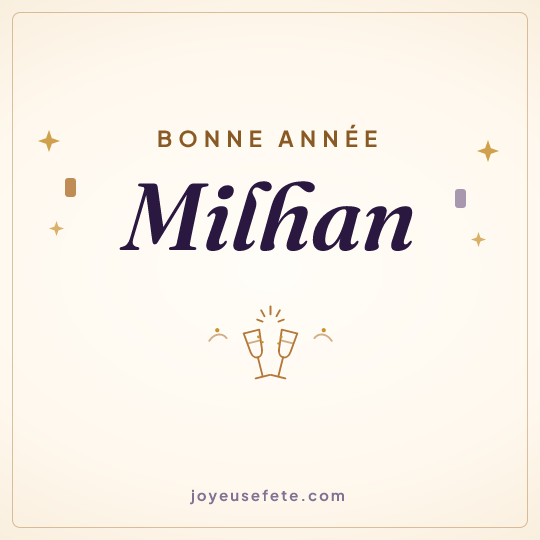 Image carrée « Bonne année Milhan » pour WhatsApp