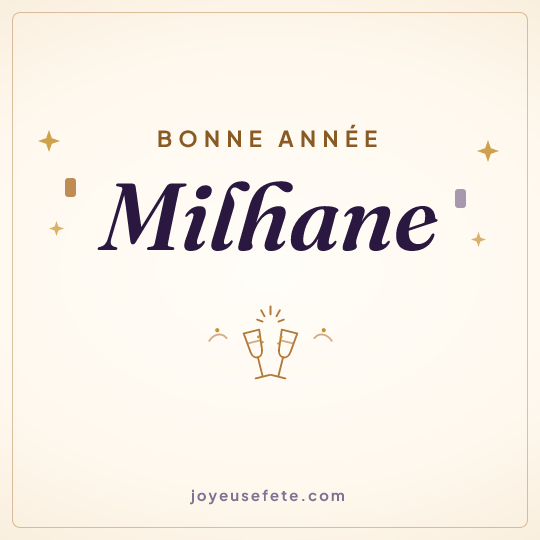 Image carrée « Bonne année Milhane » pour WhatsApp
