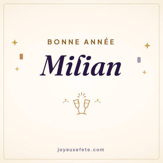 Image carrée « Bonne année Milian » pour WhatsApp