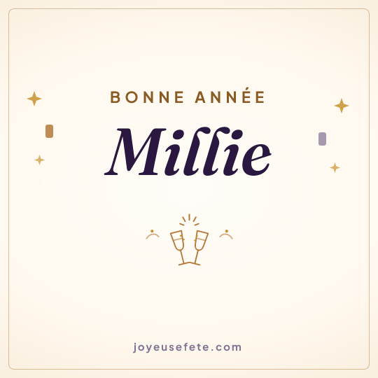Image carrée « Bonne année Millie » pour WhatsApp