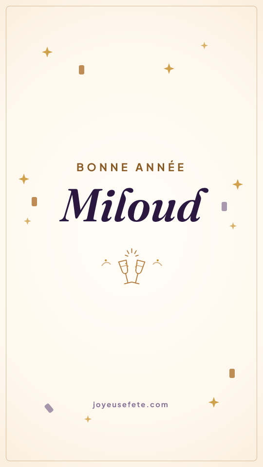 Image « Bonne année Miloud » au format story