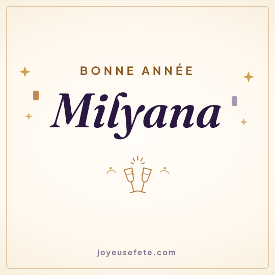 Image carrée « Bonne année Milyana » pour WhatsApp