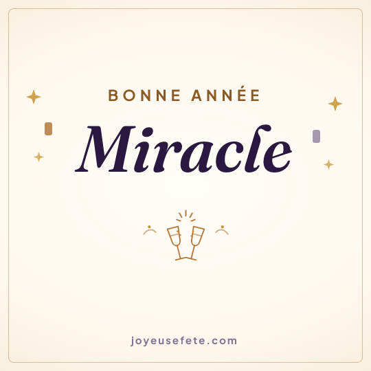 Image carrée « Bonne année Miracle » pour WhatsApp