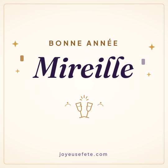 Image carrée « Bonne année Mireille » pour WhatsApp