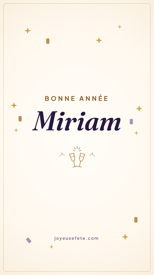 Image « Bonne année Miriam » au format story