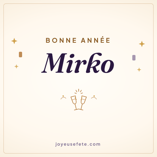 Image carrée « Bonne année Mirko » pour WhatsApp