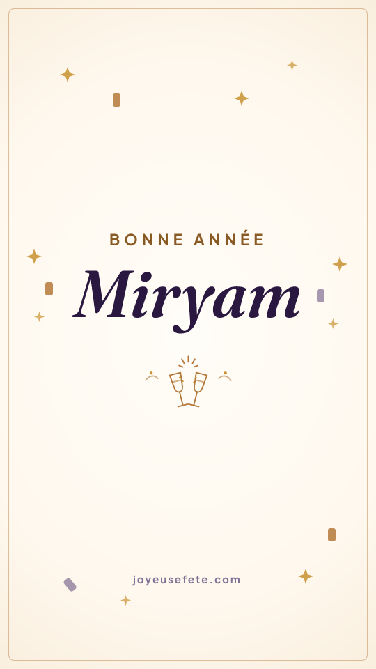 Image « Bonne année Miryam » au format story