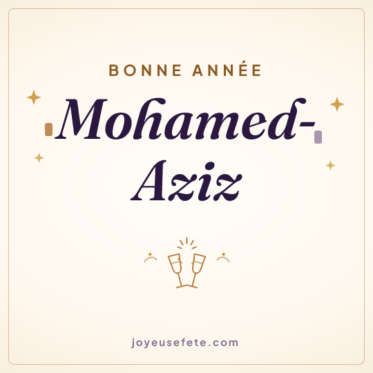 Image carrée « Bonne année Mohamed-Aziz » pour WhatsApp