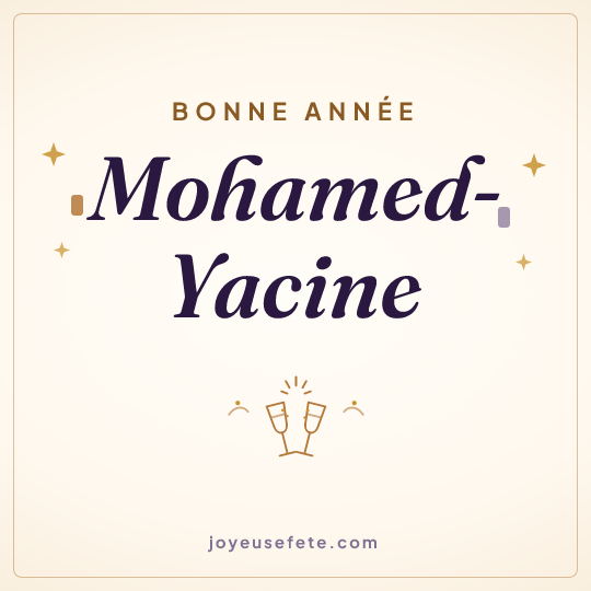 Image carrée « Bonne année Mohamed-Yacine » pour WhatsApp