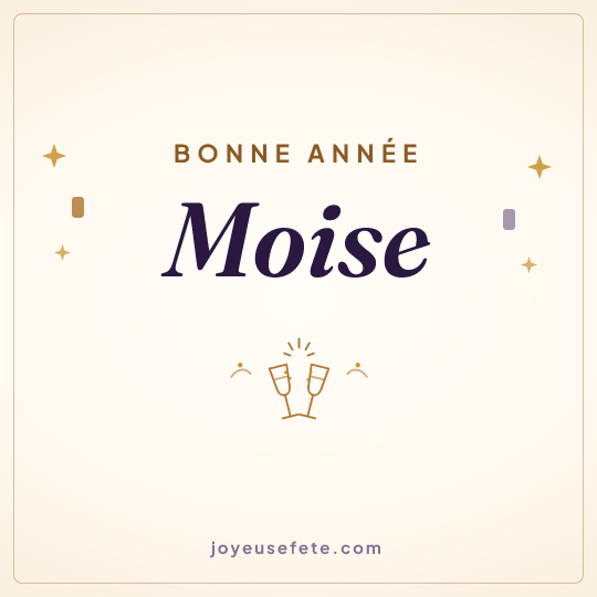 Image carrée « Bonne année Moise » pour WhatsApp