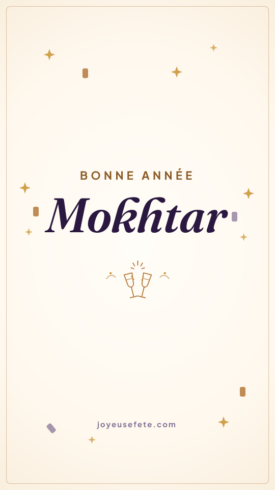 Image « Bonne année Mokhtar » au format story