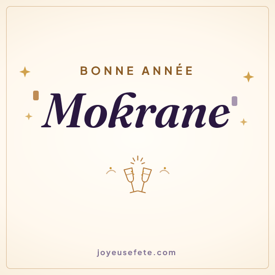 Image carrée « Bonne année Mokrane » pour WhatsApp
