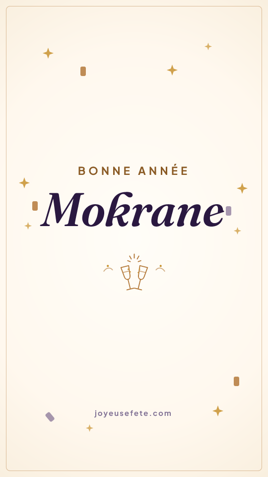Image « Bonne année Mokrane » au format story
