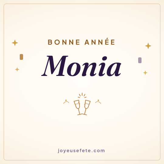 Image carrée « Bonne année Monia » pour WhatsApp