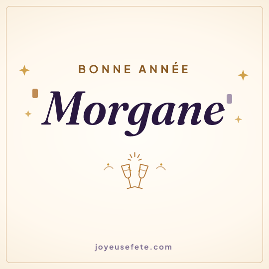Image carrée « Bonne année Morgane » pour WhatsApp